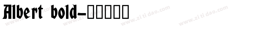 Albert bold字体转换